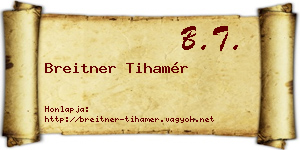 Breitner Tihamér névjegykártya